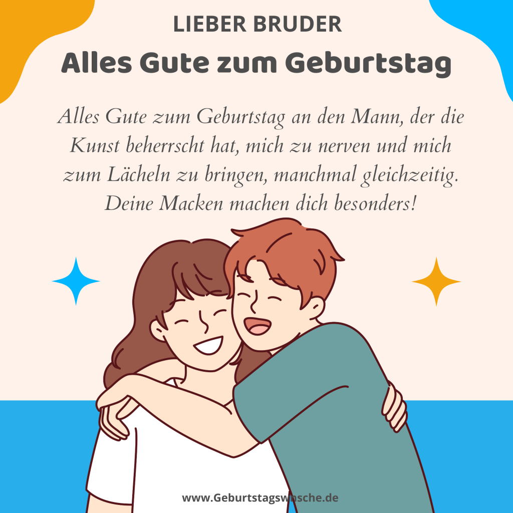 Geburtstagswünsche für einen Bruder von einer Schwester