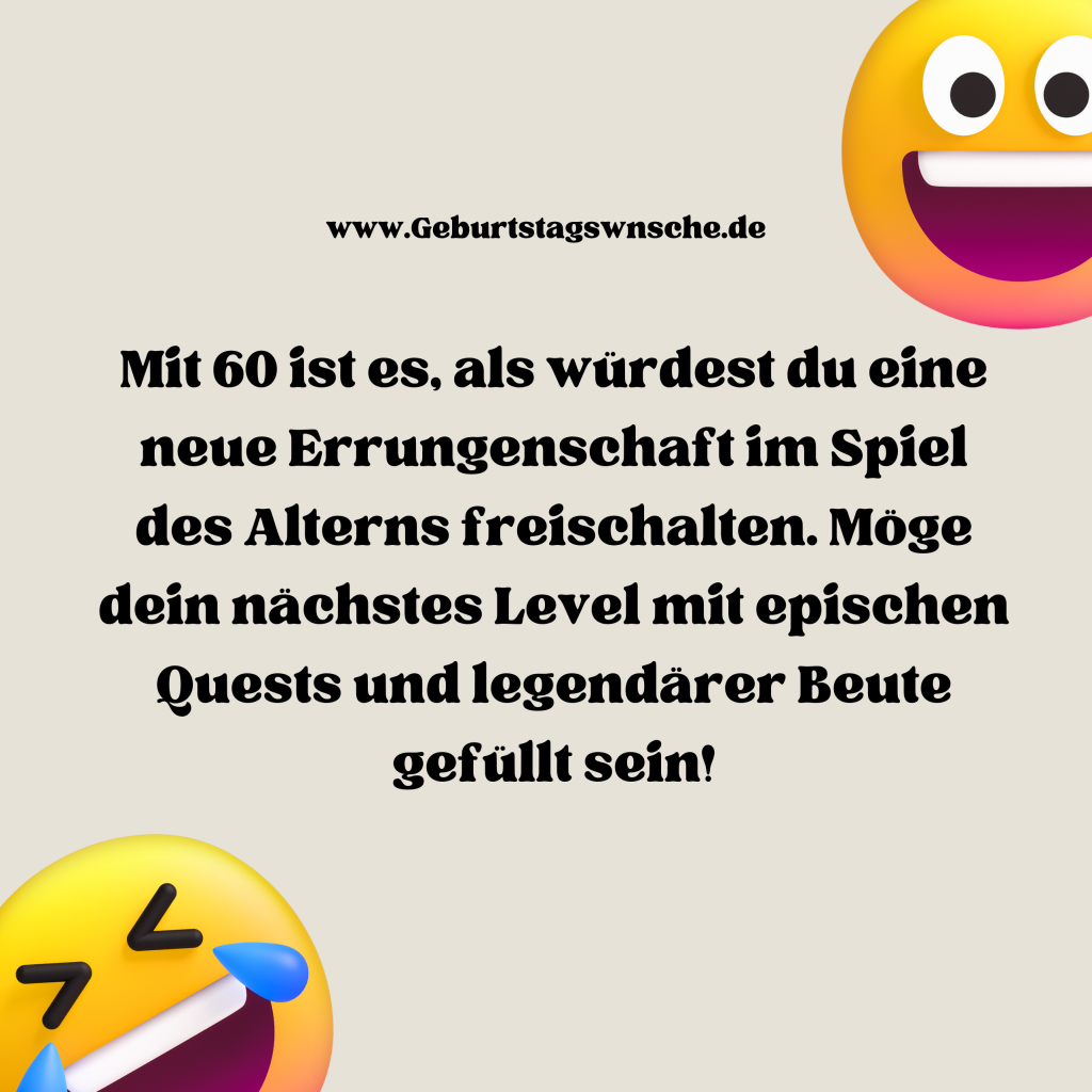 Lustige 60. Geburtstagswünsche