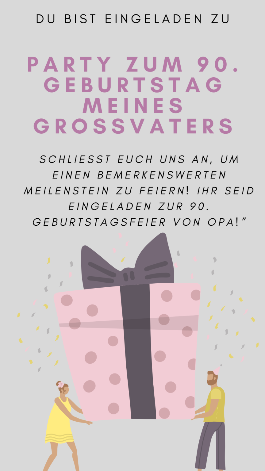Einladung zum 90. Geburtstag Geburtstagswnsche