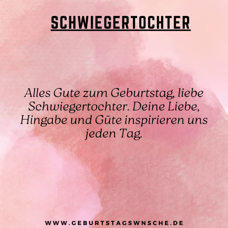 Geburtstagswunsche Von Schwiegermutter An Schwiegertochter